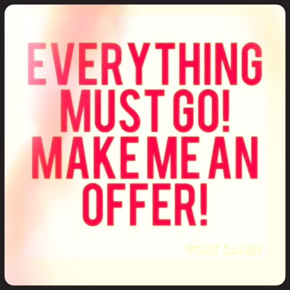 Other - Everything must go